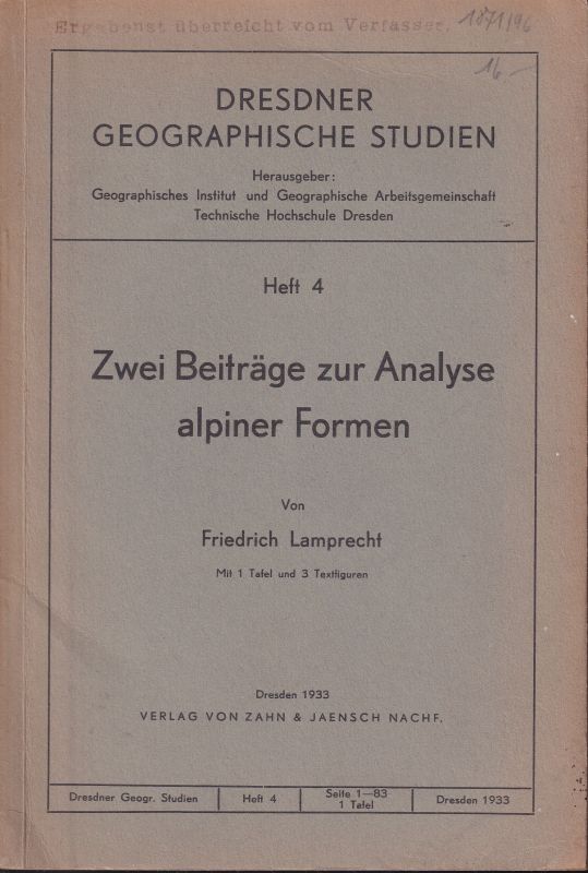 Lamprecht,Friedrich  Zwei Beiträge zur Analyse alpiner Formen 