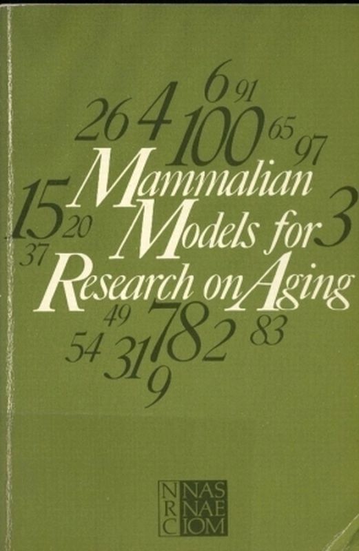 National Academy of Sciences  Mammalian Models for Research on Aging 