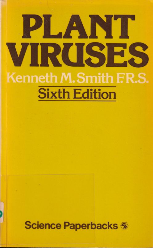 Smith,Kenneth M.  Plant Viruses 