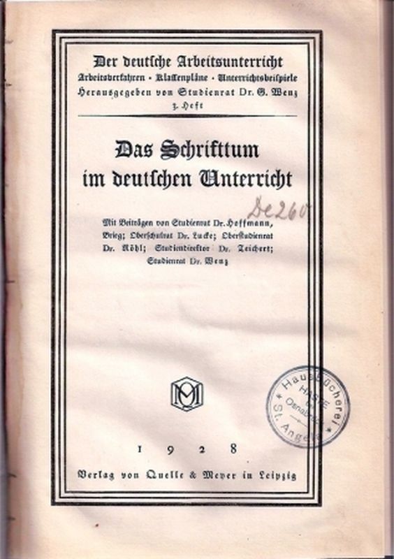Wenz,G. (Hrsg.)  Das Schrifttum im deutschen Unterricht 