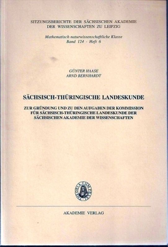 Haase,Günter+Arnd Bernhardt  Sächsisch-Thüringische Landeskunde 