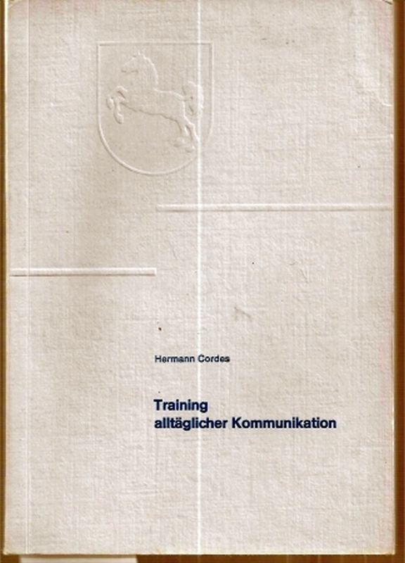 Cordes,Hermann  Training alltäglicher Kommunikation 