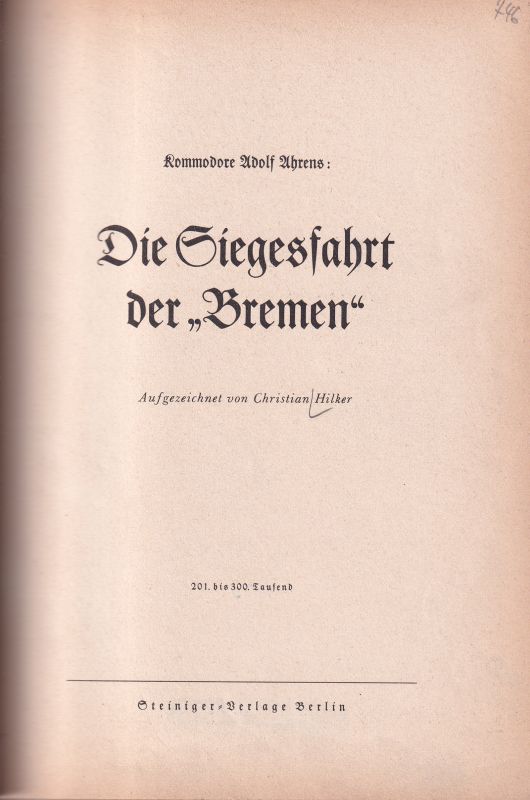 Ahrens,Adolf  Die Siegesfahrt der Bremen 