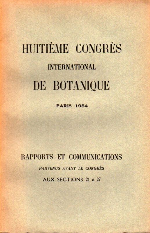 Huitieme Congres  Huitieme Congres International de Botanique.Paris.1954 