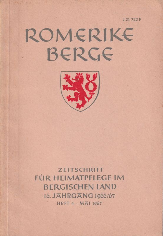 Romerike Berge  Zeitschrift für Heimatpflege im Bergischen Land.16.Jg.1966/67.Heft 4 