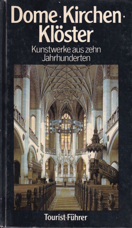 Müller,Hans  Dome-Kirchen-Klöster 