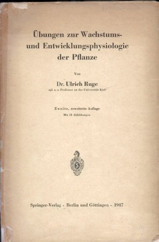 Ruge,Ulrich  Übungen zur Wachstums- und Entwicklungsphysiologie der Pflanze 