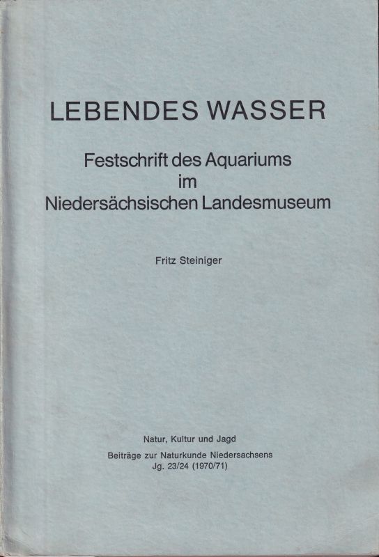 Steiniger,Fritz  Lebendes Wasser 