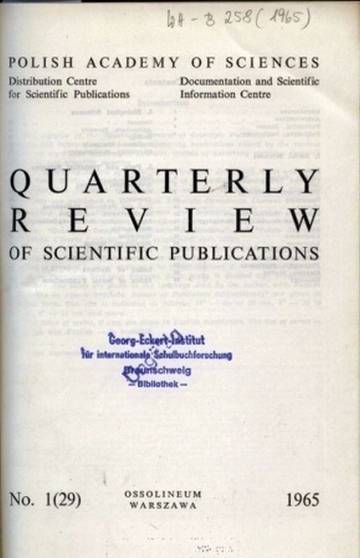 Quarterly Review of Scientific Publications  No. 1(29) - 4(32) + Index 1965 (1Band) 