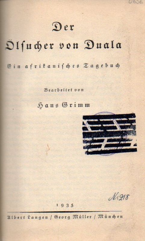 Grimm,Hans  Der Ölsucher von Duala 