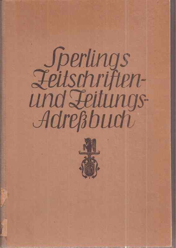Börsenverein der Deutschen Buchhändler  Sperlings Zeitschriften- und Zeitungs-Adreßbuch 