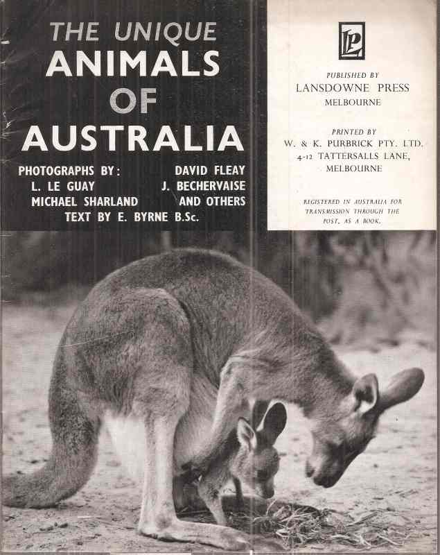 Birne,E.  The Unique Animals of Australia 