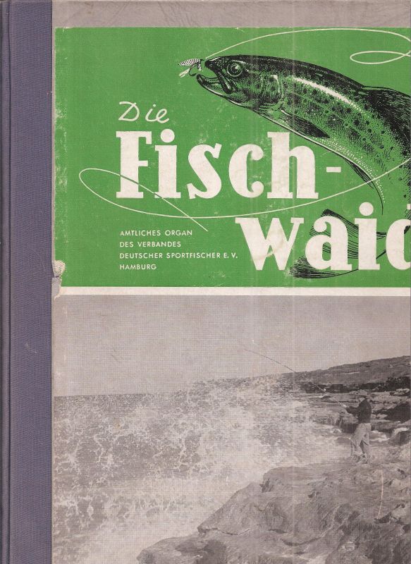 Die Fischwaid  Die Fischwaid 18.Jahrgang 1963 