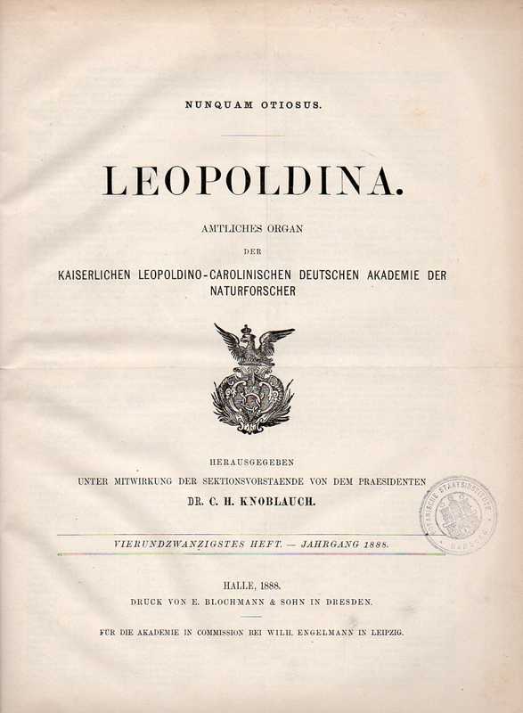 Leopoldina  Leopoldina 24.Jahrgang 1888 Heft Nr.1-24 (1 Band) 
