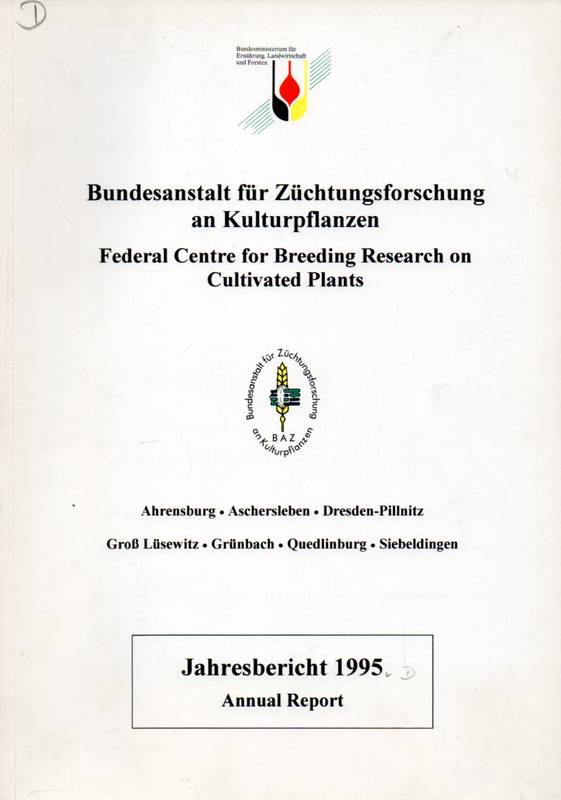 Bundesanstalt für Züchtungsforschung  Jahresbericht 1995 