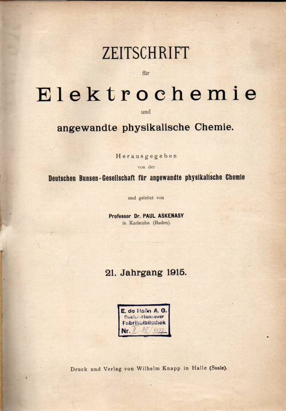Zeitschrift für Elektrochemie  Zeitschrift für Elektrochemie 21 Jahrgang 1915 