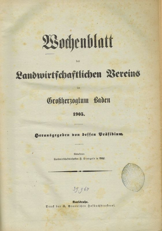 Landwirtschaftlicher Verein in Baden  Wochenblatt des Landwirtschaftlichen Vereins im Großherzogtum Baden 