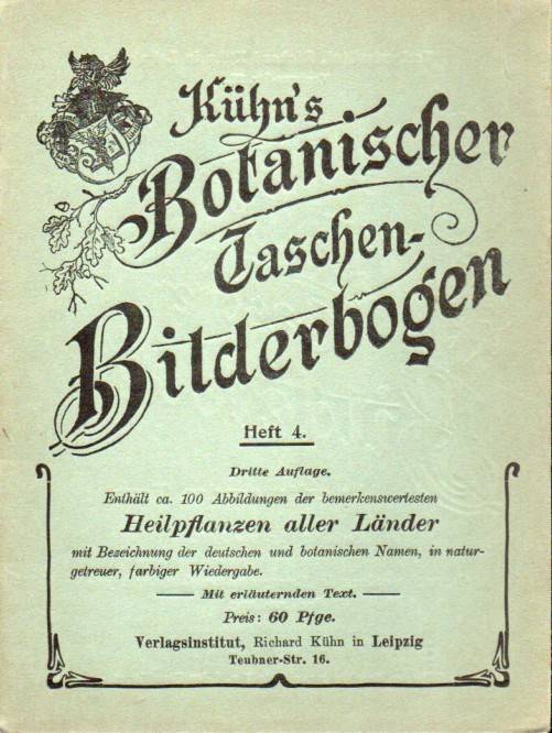 Kühn's  Botanischer Taschenbilderbogen.Heft 1-4 