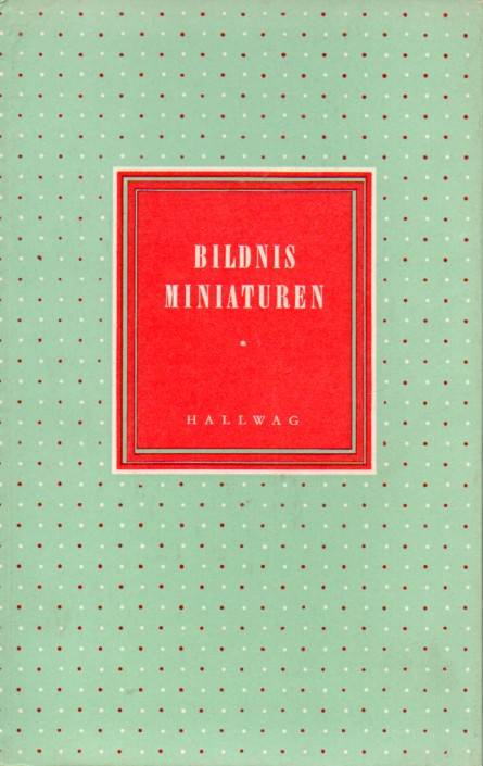 Rieben,Hans  Bildnis Miniaturen 
