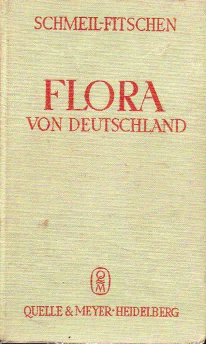 Schmeil,Otto+Jost Fitschen  Flora von Deutschland 