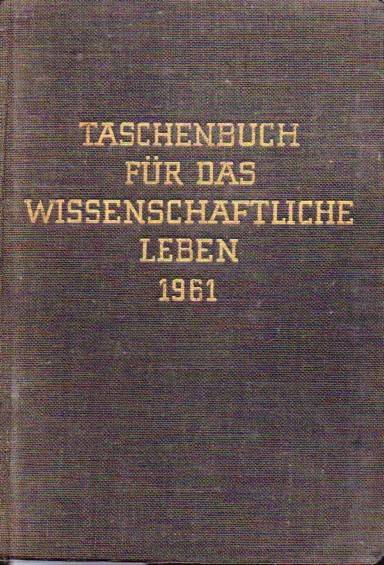 Stifterverband für die Deutsche Wissenschaft  Taschenbuch für das wissenschaftliche Leben 1961 
