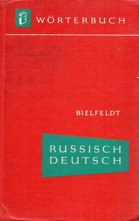 Bielfeldt,Hans Holm  Russisch-deutsches Wörterbuch 