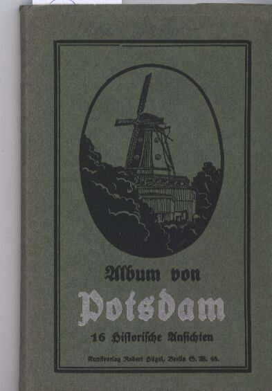 Potsdam  Leporello-Album von Potsdam in 16 historischen Ansichten 