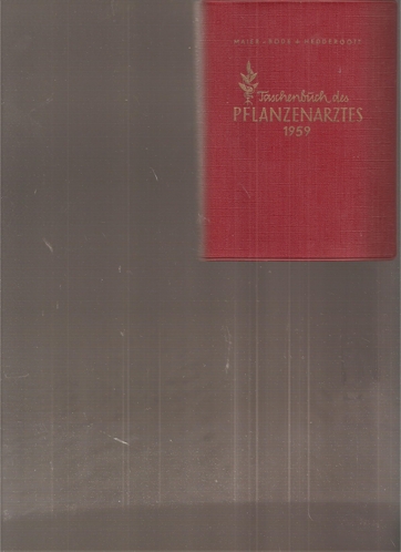 Maier+Bode+Heddergott  Taschenbuch des Pflanzenarztes 