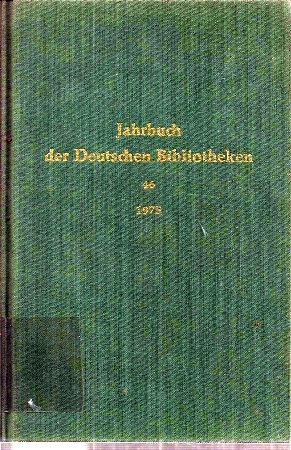 Verein Deutscher Bibliothekare (Hsg.)  Jahrbuch der Deutschen Bibliothek Jahrgang 46 