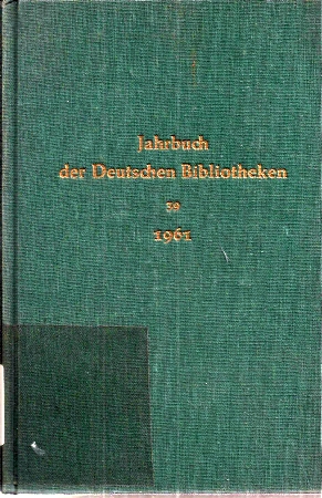 Verein Deutscher Bibliothekare (Hsg.)  Jahrbuch der Deutschen Bibliothek Jahrgang 39 