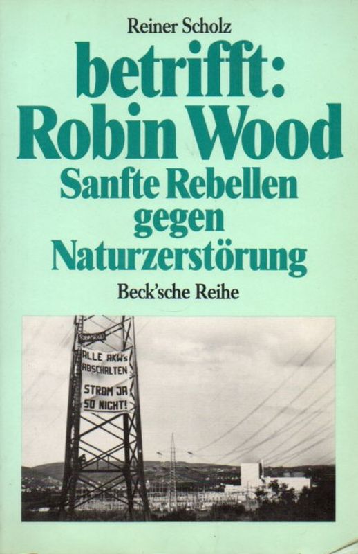 Scholz,Reiner  Betrifft: Robin Wood 