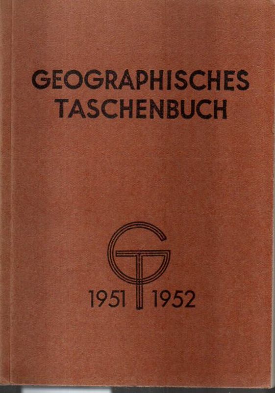 Geographisches Taschenbuch  Geographisches Taschenbuch 1951/52 
