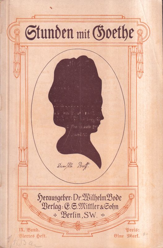 Bode,Wilhelm (Hsg.)  Stunden mit Goethe 