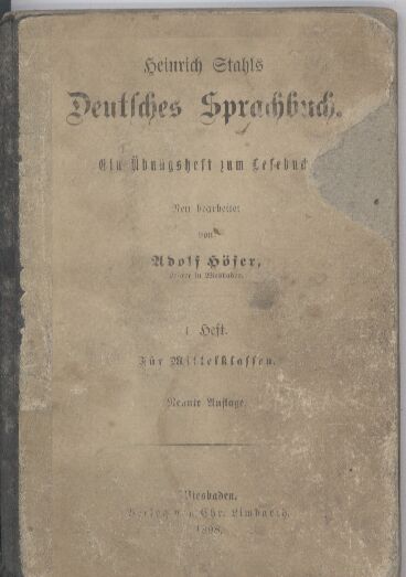 Stahls,Heinrich  Deutsches Sprachbuch Ein Übungsheft zum Lesebuch 