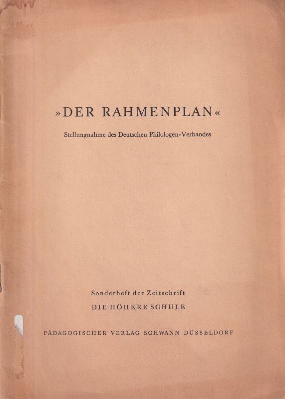 Dederich,Walter +Kurt Heißenbüttel+weitere (Hrsg.)  Stellungnahme des Deutschen Philologen-Verbandes zum Rahmenplan 
