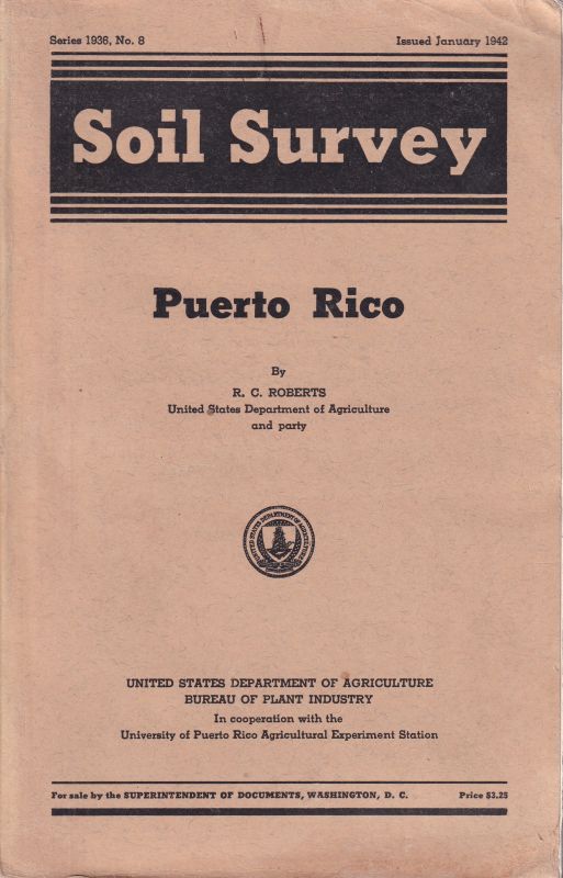 Roberts,R.C.  Soil Survey of Puerto Rico 