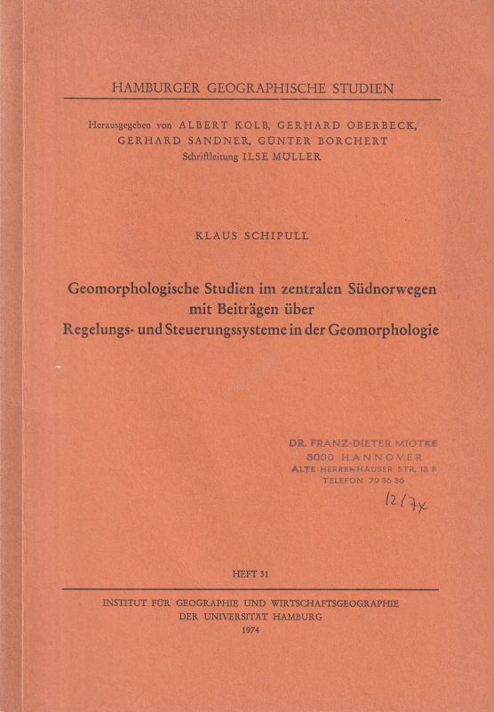 Schipull,Klaus  Geomorphologische Studien im zentralen Südnorwegen 