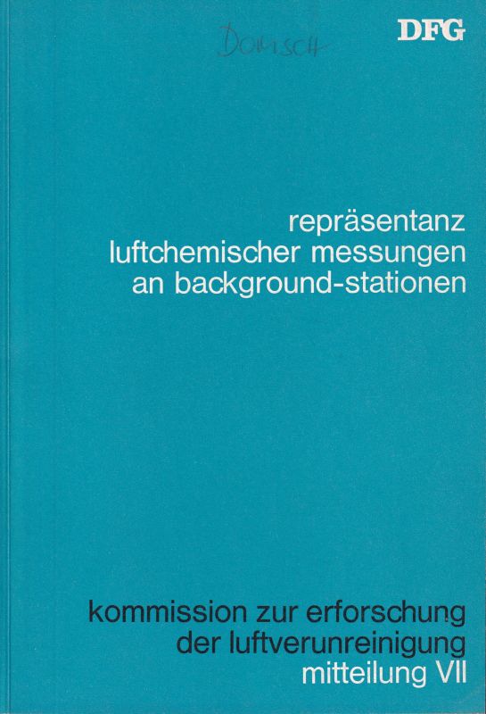 Deutsche Forschungsgemeinschaft  Repräsentanz luftchemischer Messungen an Background-Stationen 