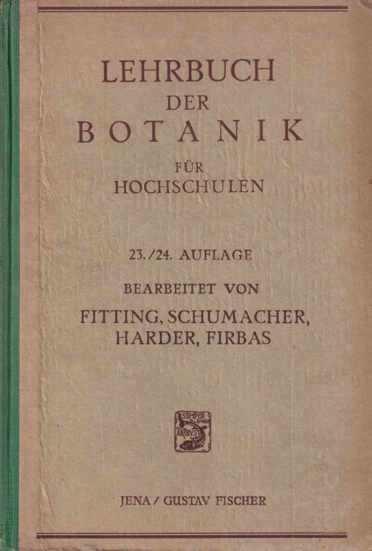 Fitting+Schumacher+Harder+Firbas  Lehrbuch der Botanik für Hochschulen 
