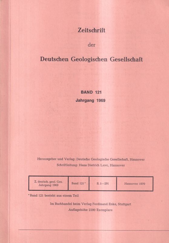 Deutsche Geologische Geellschaft  Zeitschrift der Deutschen Geologischen Gesellschaft Band 121 
