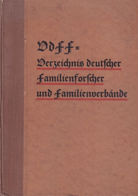 Wasmansdorff,Erich (Bearbeiter)  VdFF-Verzeichnis deutscher Familienforscher und Familienverbände 
