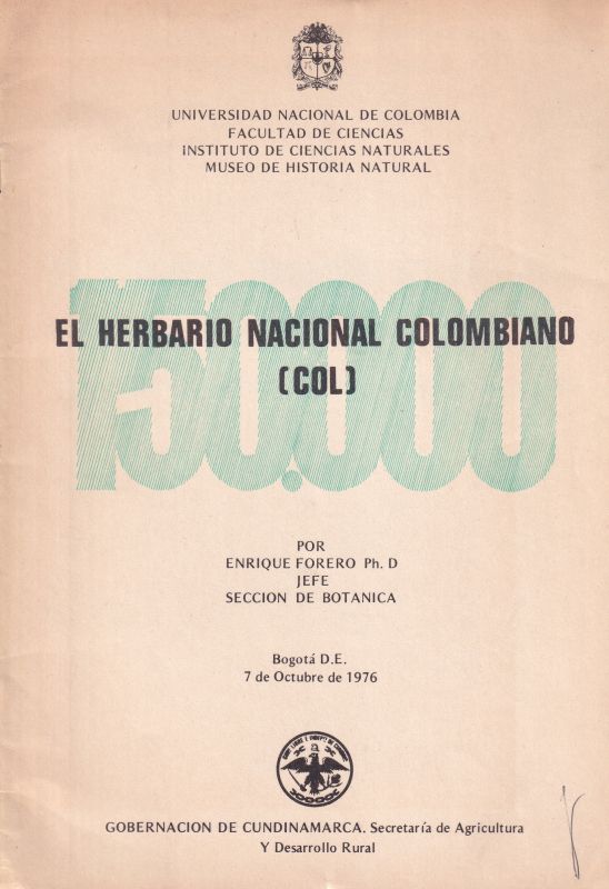 Forero.Enrique  El Herbario Nacional Colombiano (Col) 
