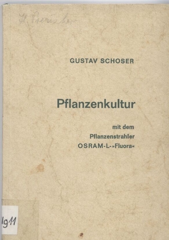 Schoser,Gustav  Pflanzenkultur 
