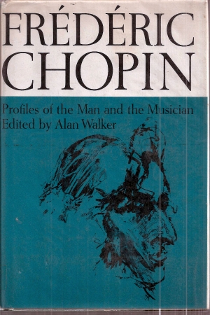 Walker,Alan  Frederic Chopin 