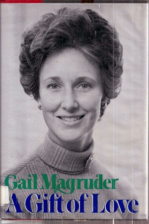 Magruder,Gail  A Gift of Love 