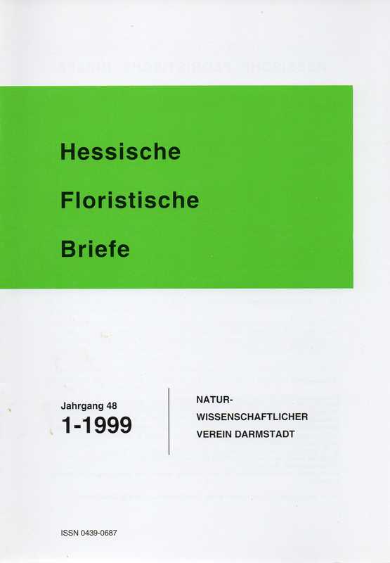 Naturwissenschaftlicher Verein Darmstadt  Hessische Floristische Briefe 48.Jahrgang 1999 Hefte 1 bis 4 (4 Hefte) 