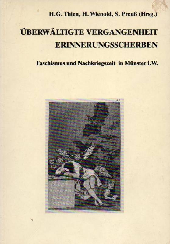 Thien,H.G. und H.Wienold und S.Preuß (Hsg.)  Überwältigte Vergangenheit - Erinnerungsschreiben 