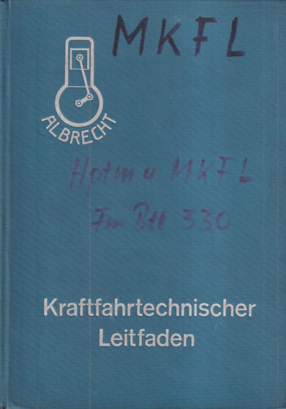 Albrecht,D.  Kraftfahrtechnischer Leitfaden 