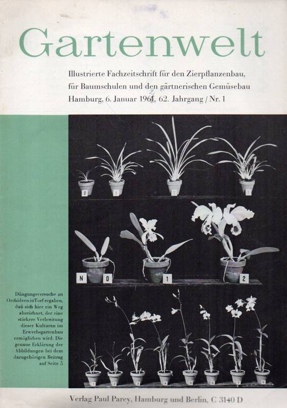 Gartenwelt  Illustrierte Fachzeitschrift für den Zierpflanzenbau,für Baumschulen 