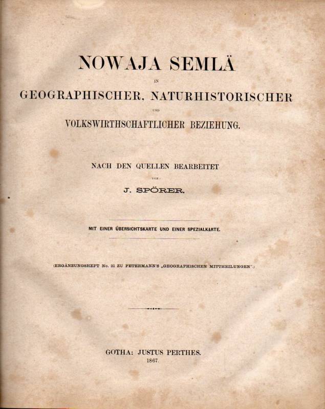 Spörer,J.  Nowaja Semlä in Geographischer, Naturhistorischer und 